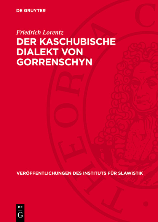 Der Kaschubische Dialekt von Gorrenschyn