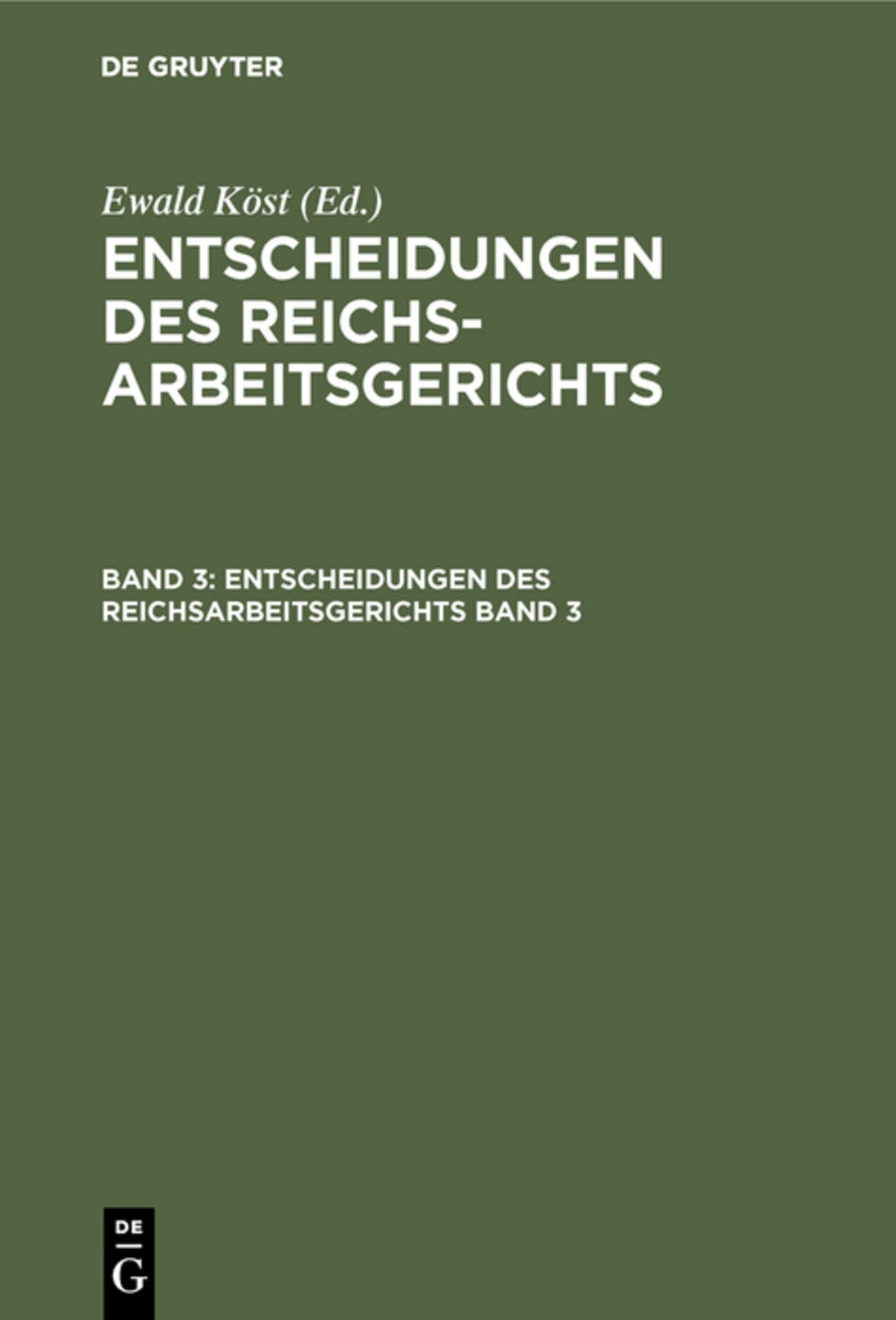 Entscheidungen des Reichsarbeitsgerichts. Band 3
