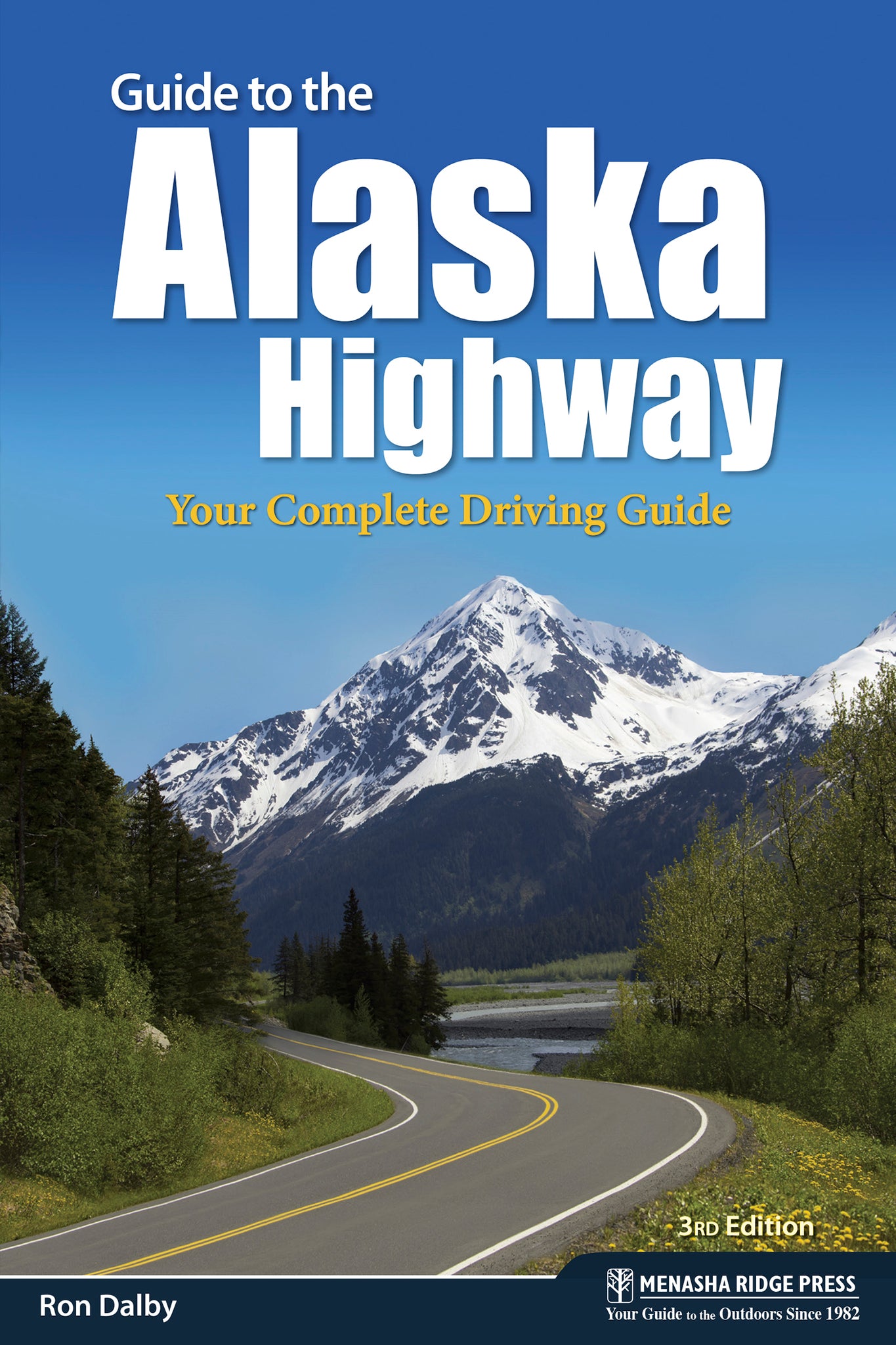 Guide to the Alaska Highway