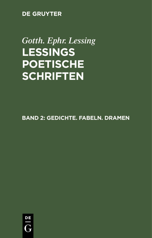 Gedichte. Fabeln. Dramen