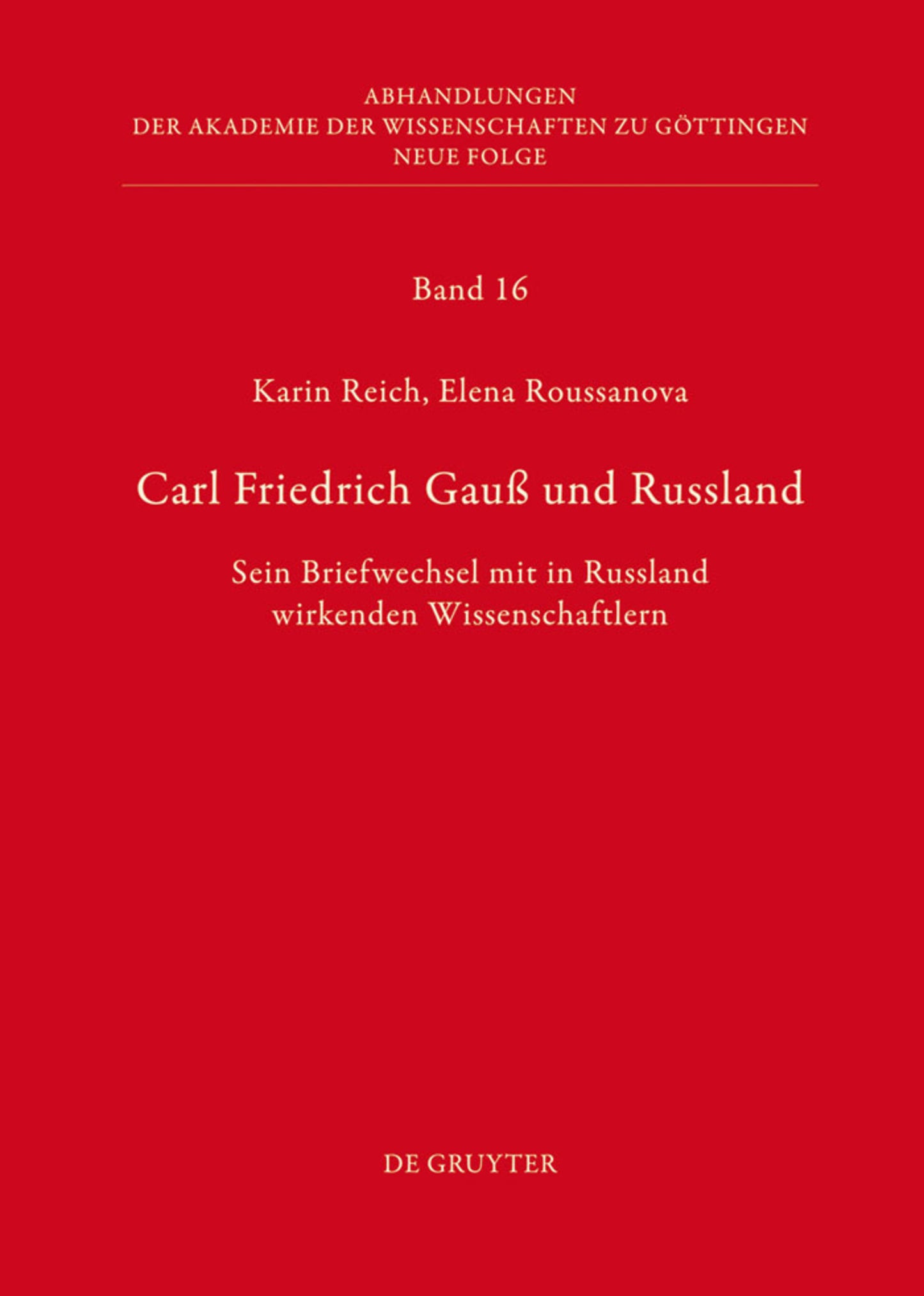 Carl Friedrich Gauß und Russland