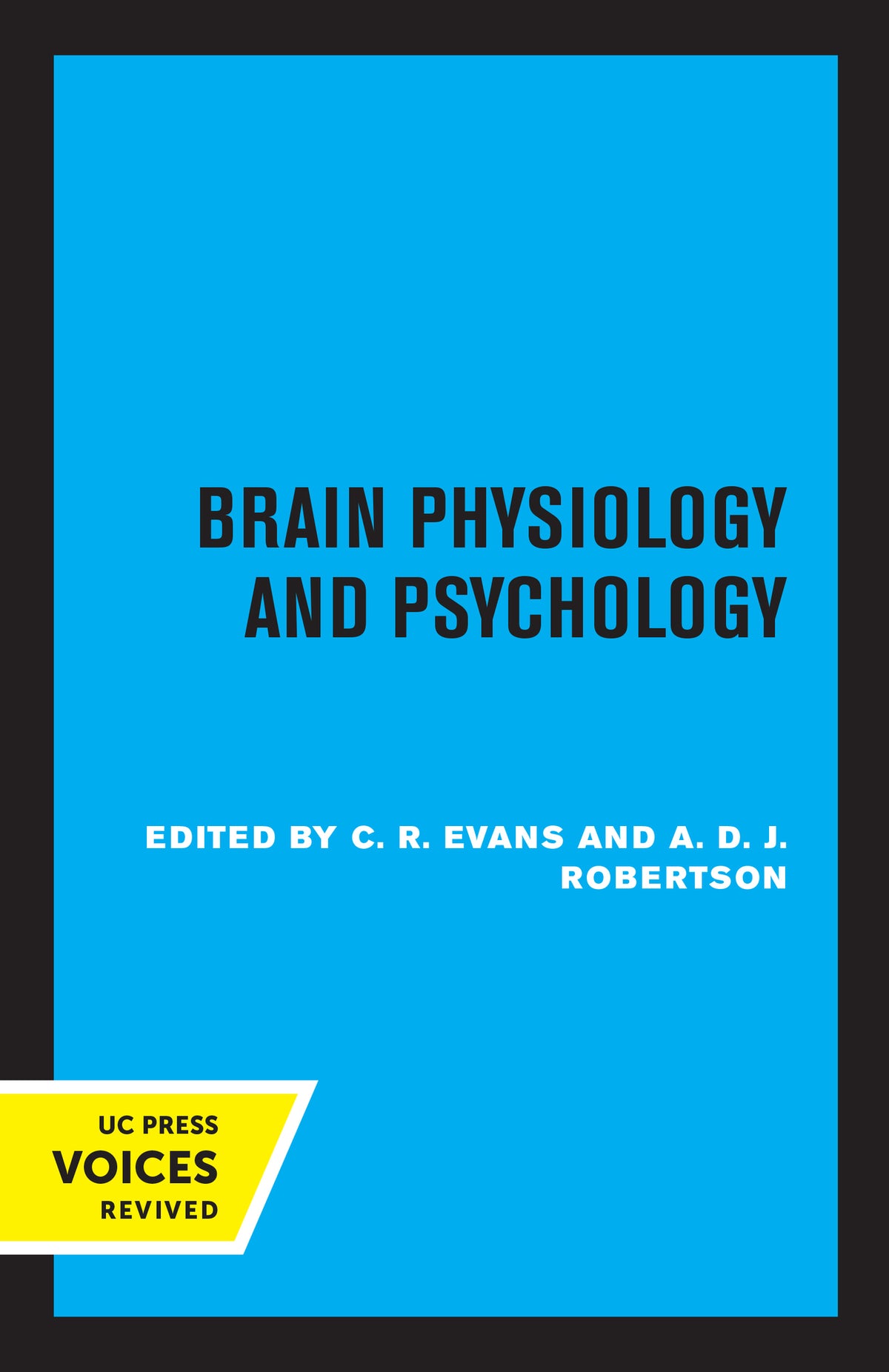 Cover image for Brain Physiology and Psychology ISBN 9780520318267