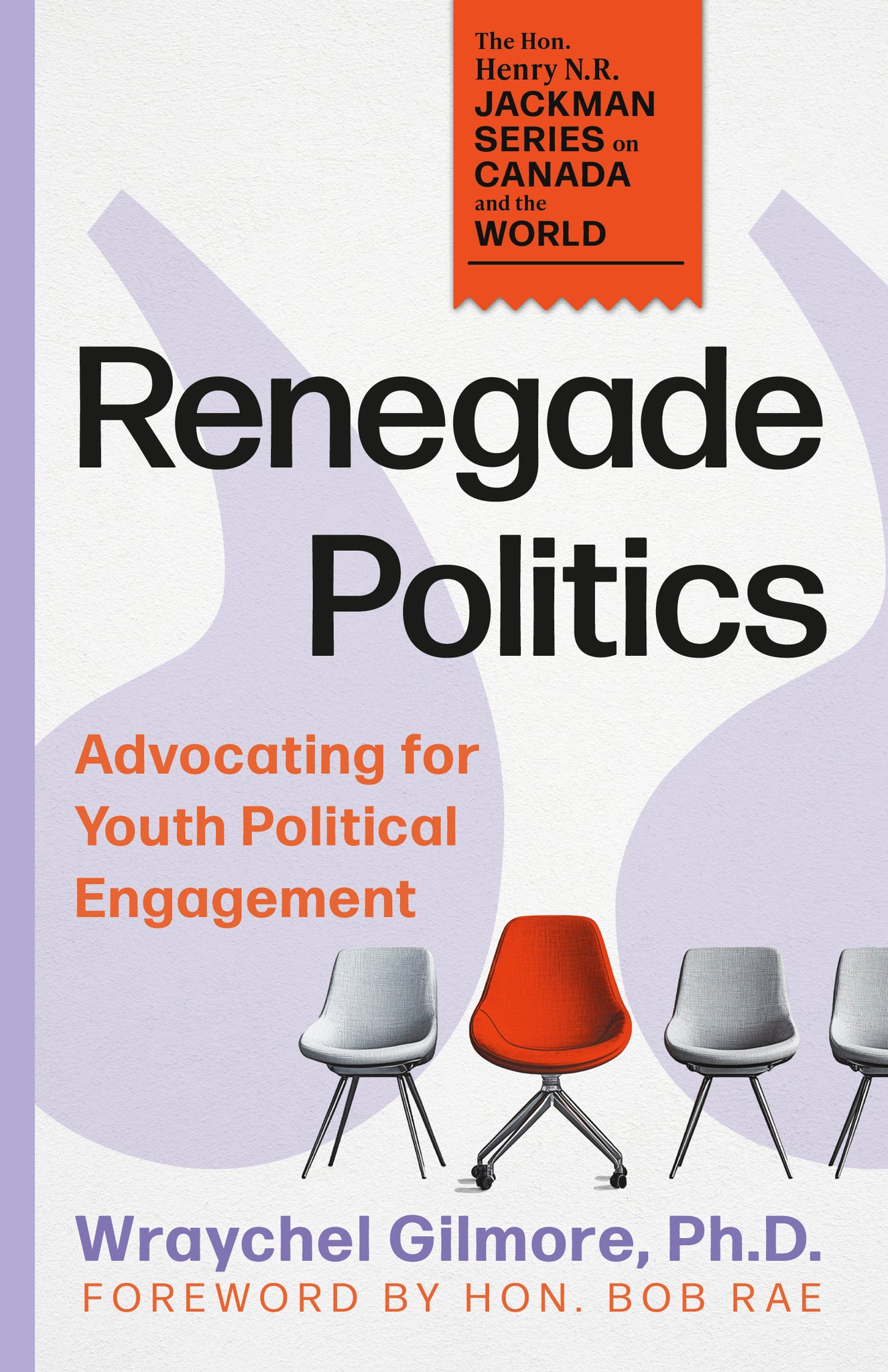Renegade Politics