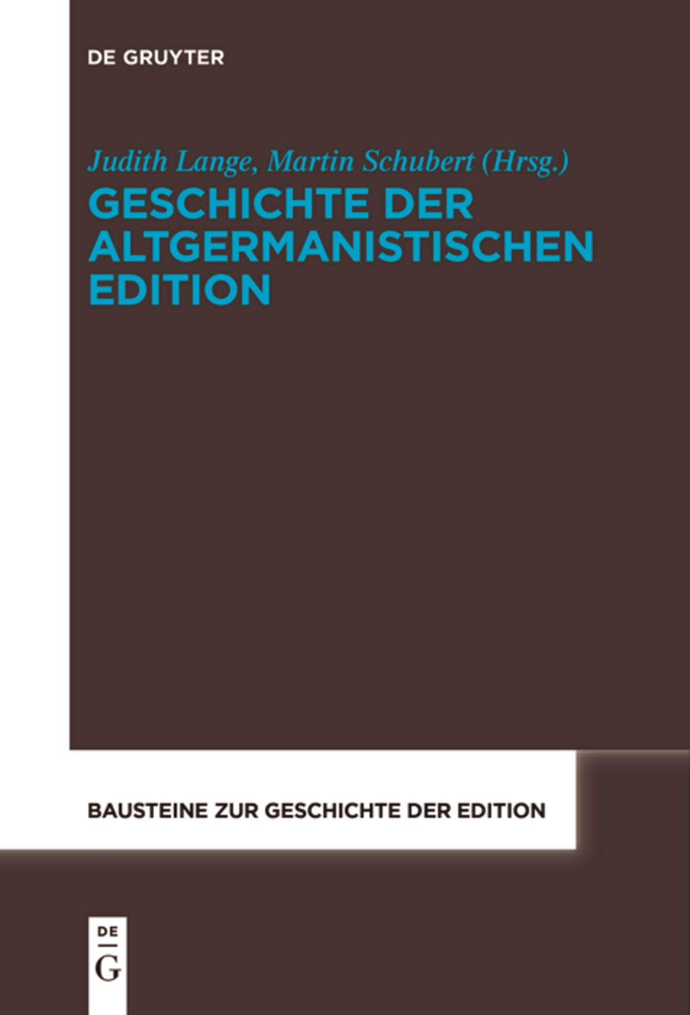 Geschichte der altgermanistischen Edition