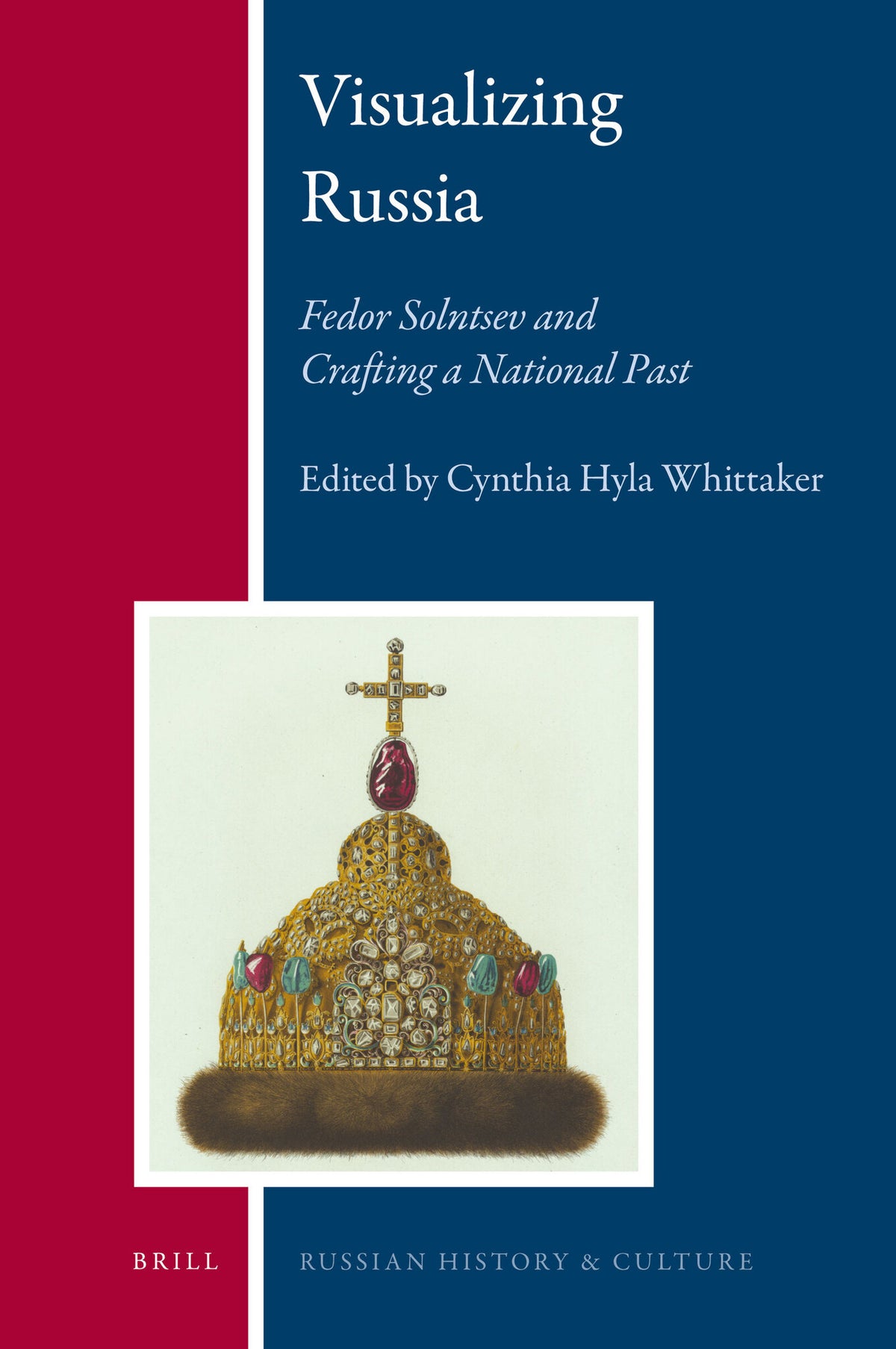 Cover image for Visualizing Russia ISBN 9789004183438