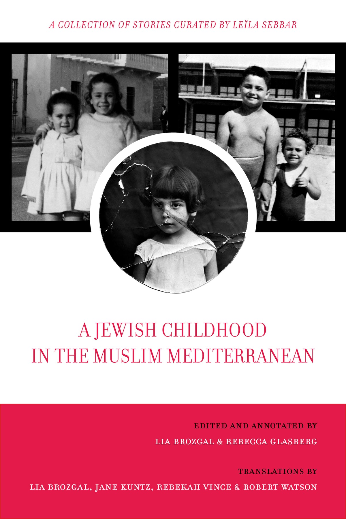 Cover image for A Jewish Childhood in the Muslim Mediterranean ISBN 9780520393394