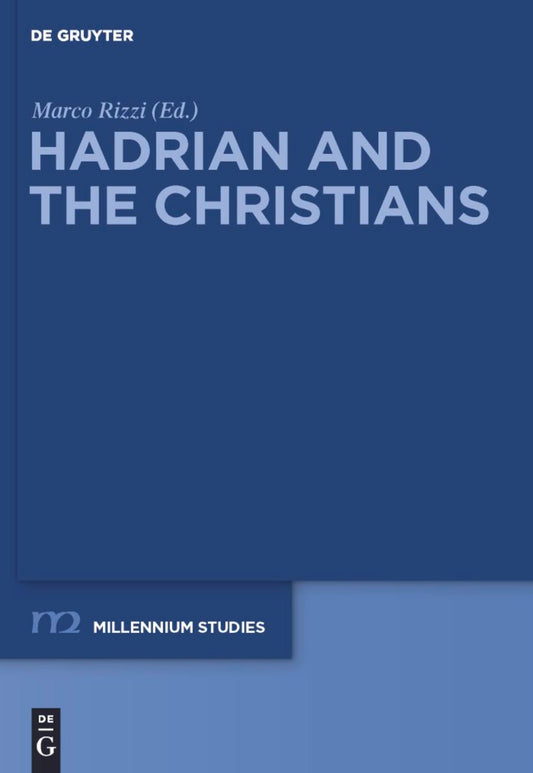 Hadrian and the Christians
