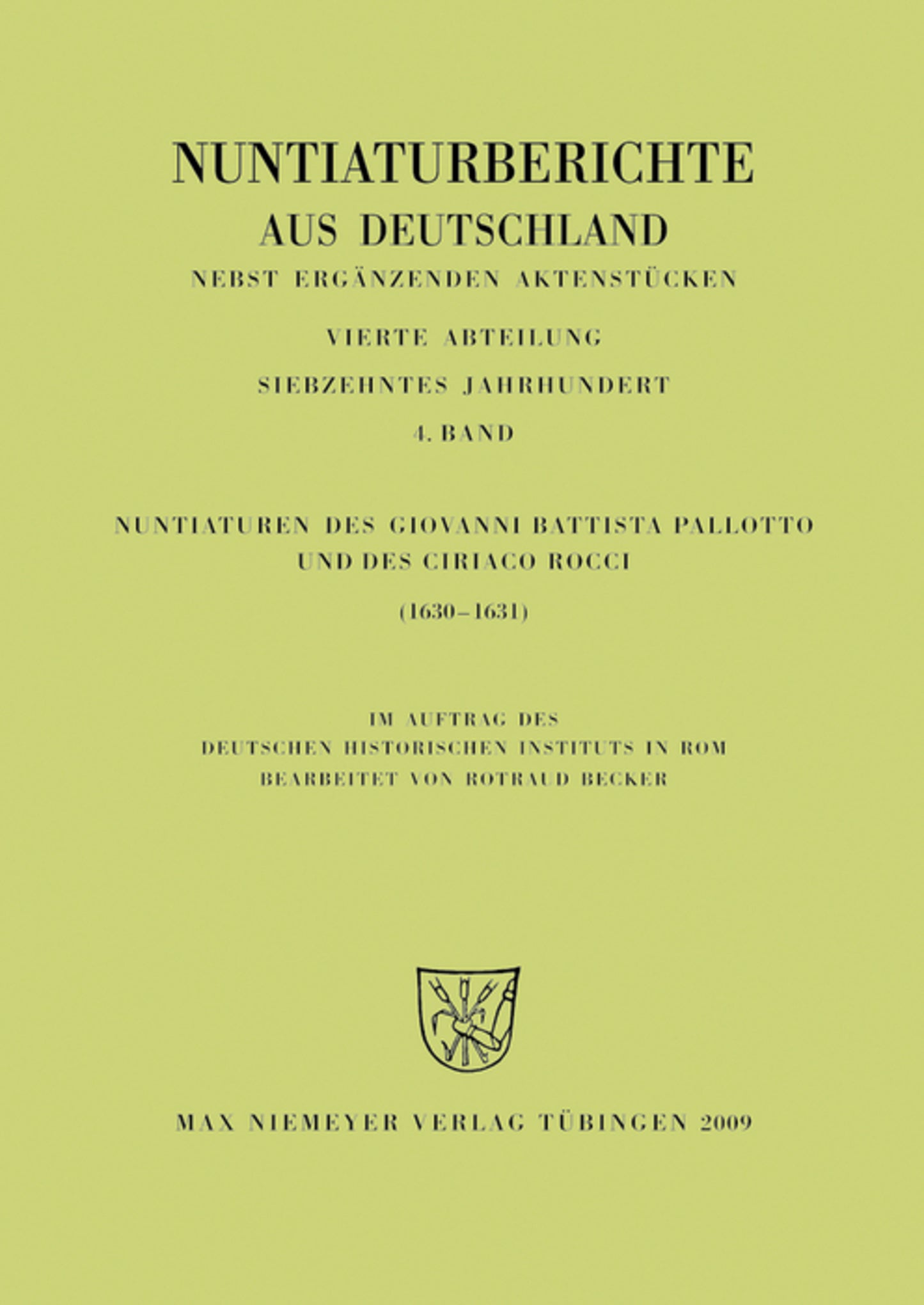 Nuntiaturen des Giovanni Battista Pallotto und des Ciriaco Rocci (1630-1631)