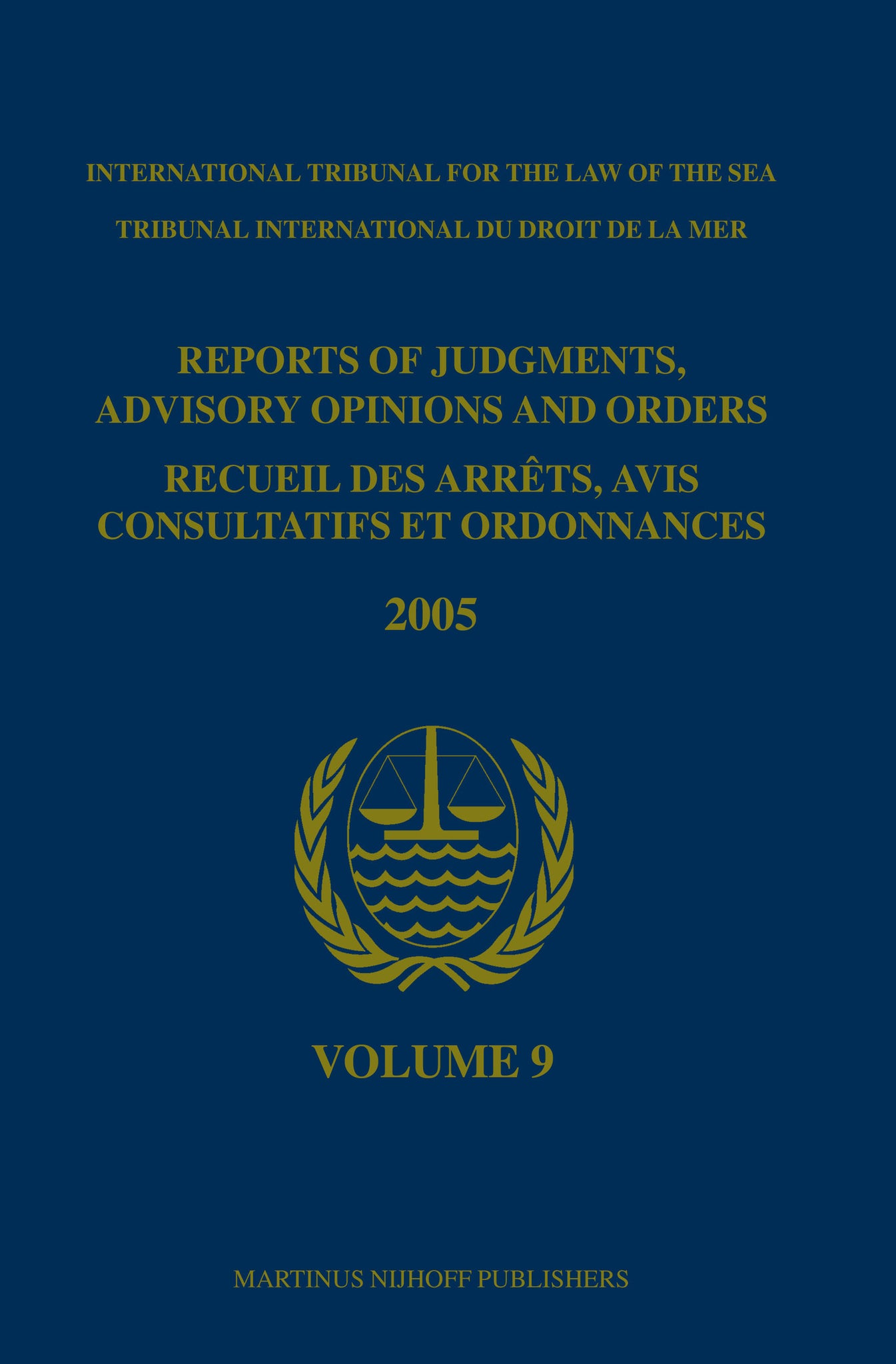 Reports of Judgments, Advisory Opinions and Orders / Recueil des arrêts, avis consultatifs et ordonnances, Volume 9 (2005)