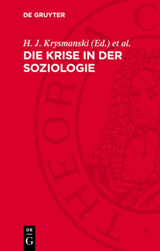 Die Krise in der Soziologie