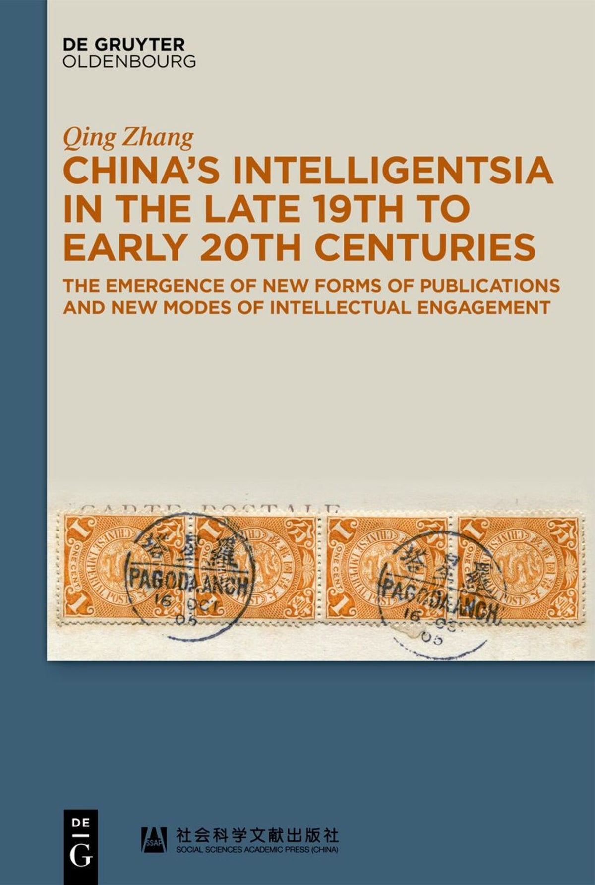 Cover image for China’s Intelligentsia in the Late 19th to Early 20th Centuries ISBN 9783110657197