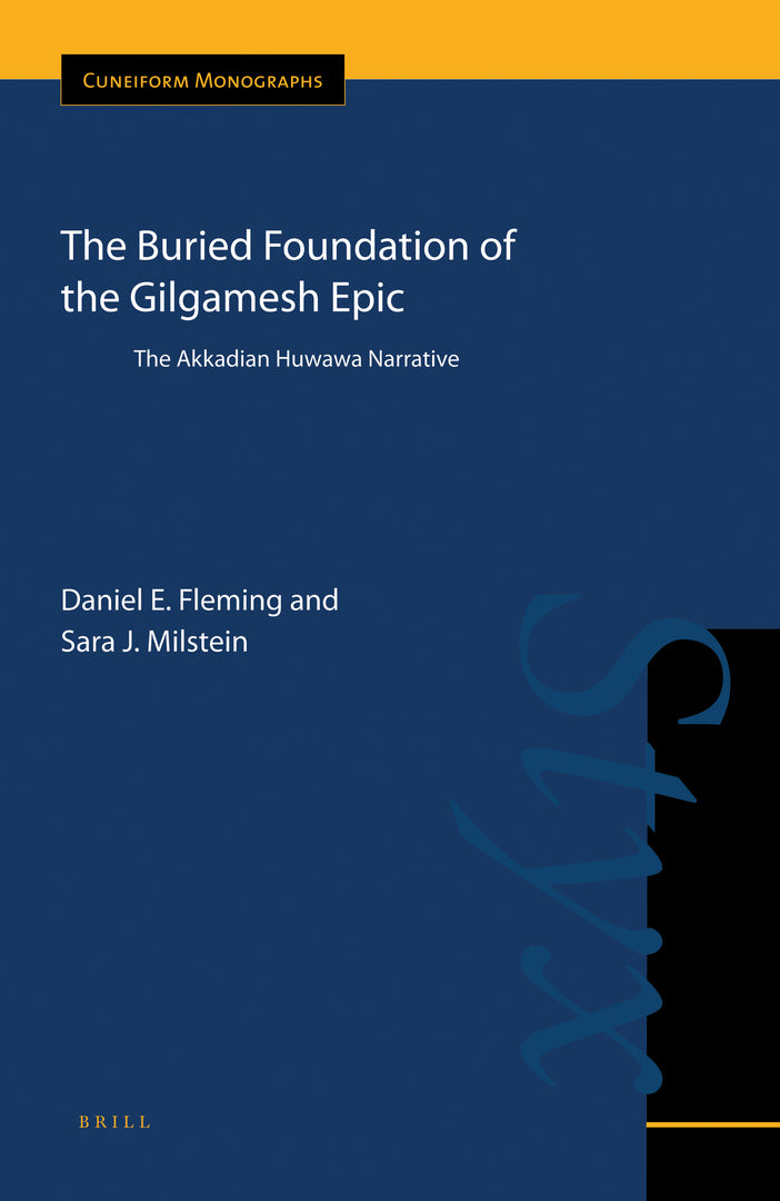 Cover image for The Buried Foundation of the Gilgamesh Epic ISBN 9789004178489