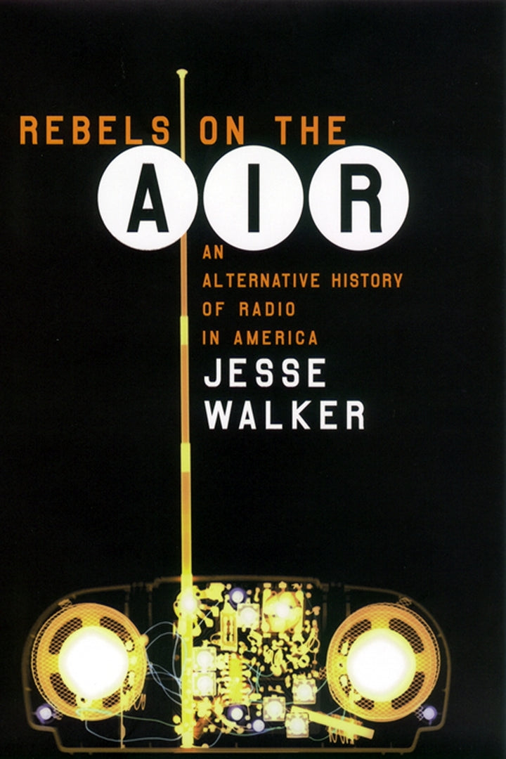Cover image for Rebels on the Air ISBN 9780814793824