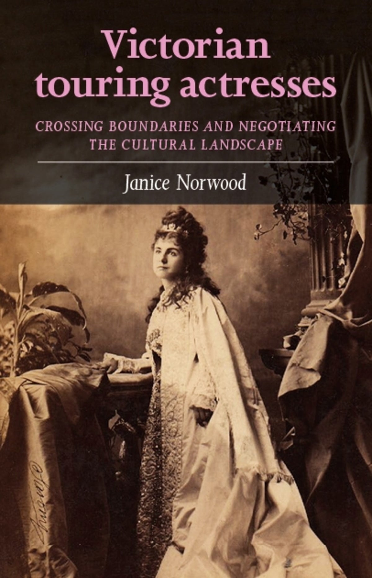 Victorian touring actresses