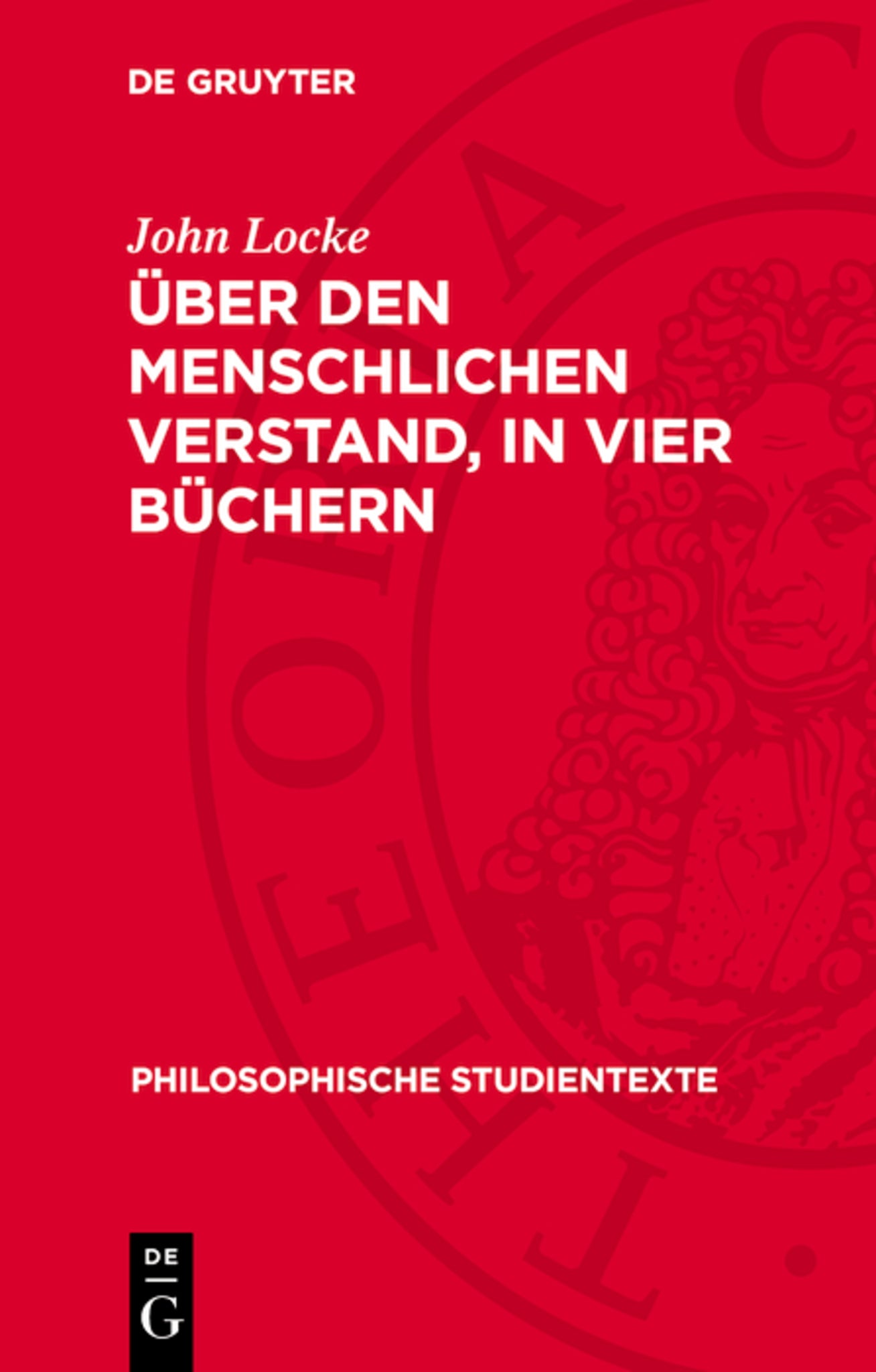 Über den Menschlichen Verstand, in vier Büchern