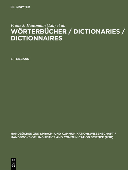 Wörterbücher / Dictionaries / Dictionnaires. 3. Teilband