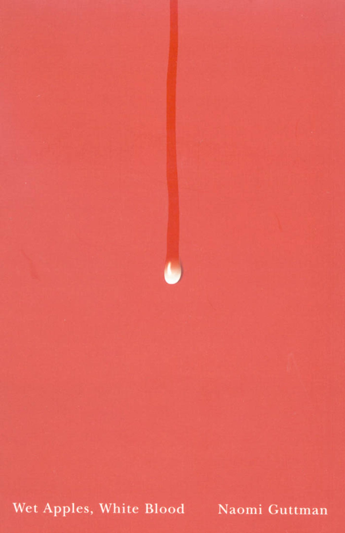 Cover image for Wet Apples, White Blood ISBN 9780773532458