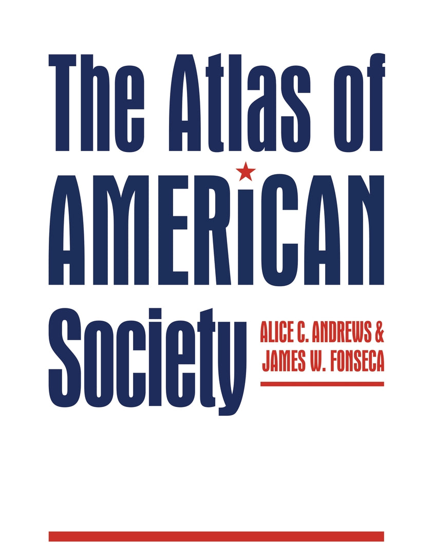 Cover image for The Atlas of American Society ISBN 9780814726587