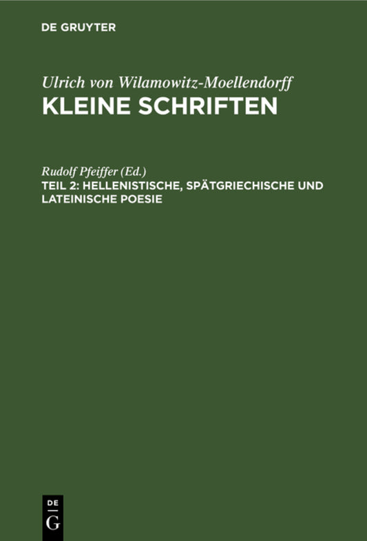 Hellenistische, spätgriechische und lateinische Poesie