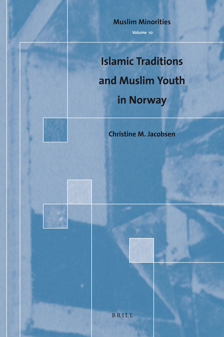 Cover image for Islamic Traditions and Muslim Youth in Norway ISBN 9789004178908