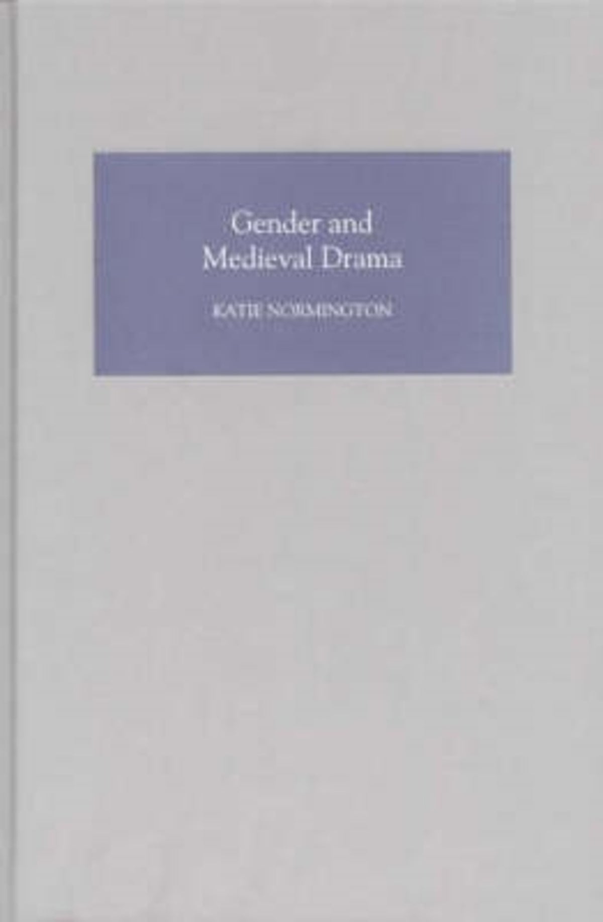 Gender and Medieval Drama