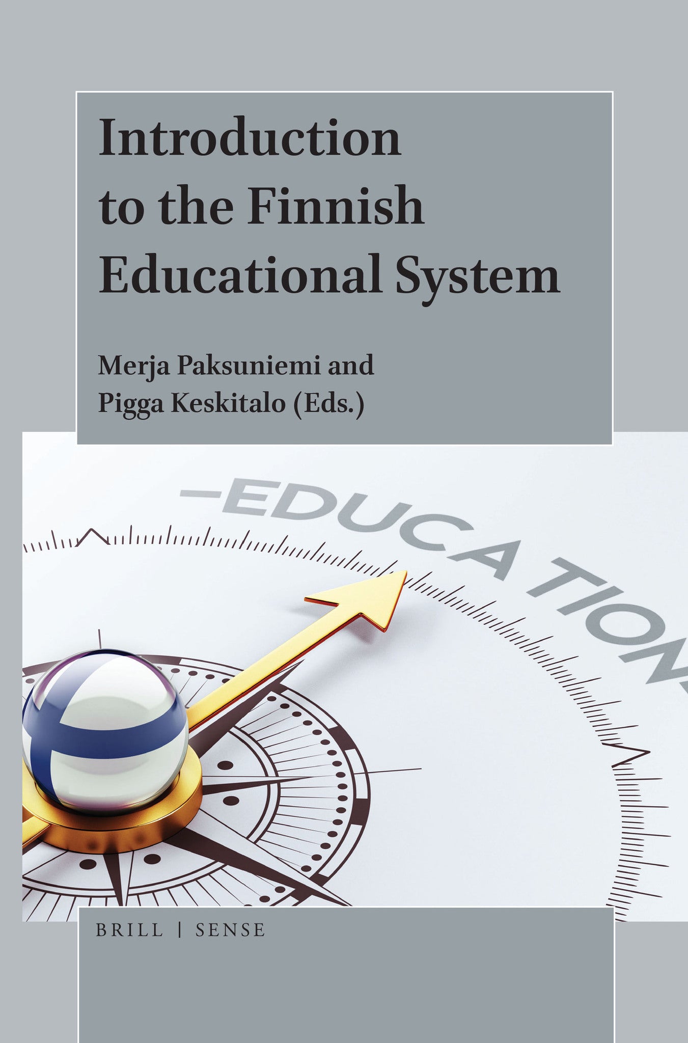 Cover image for Introduction to the Finnish Educational System ISBN 9789004394285