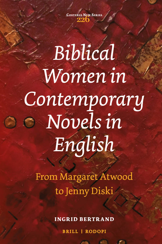 Biblical Women in Contemporary Novels in English