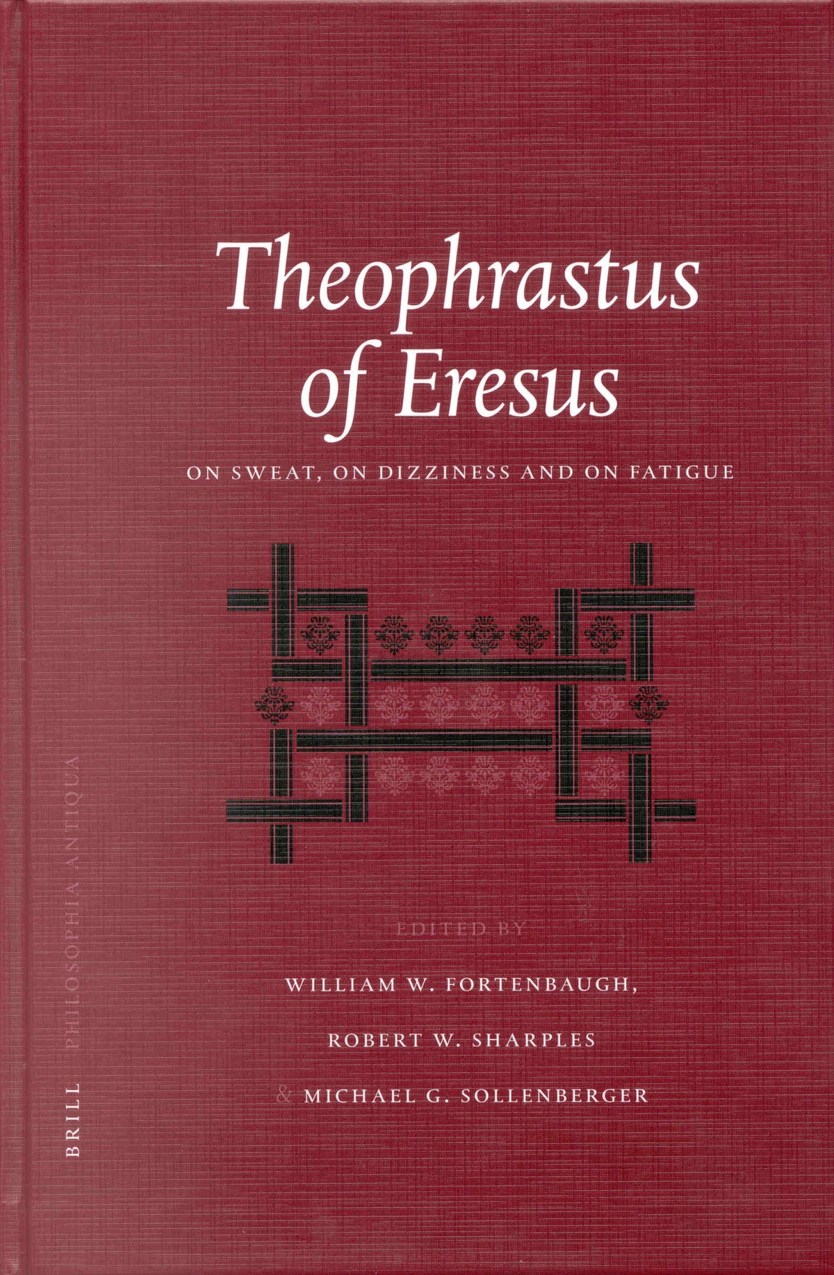 Cover image for Theophrastus of Eresus: On Sweat, On Dizziness and on Fatigue ISBN 9789004128903
