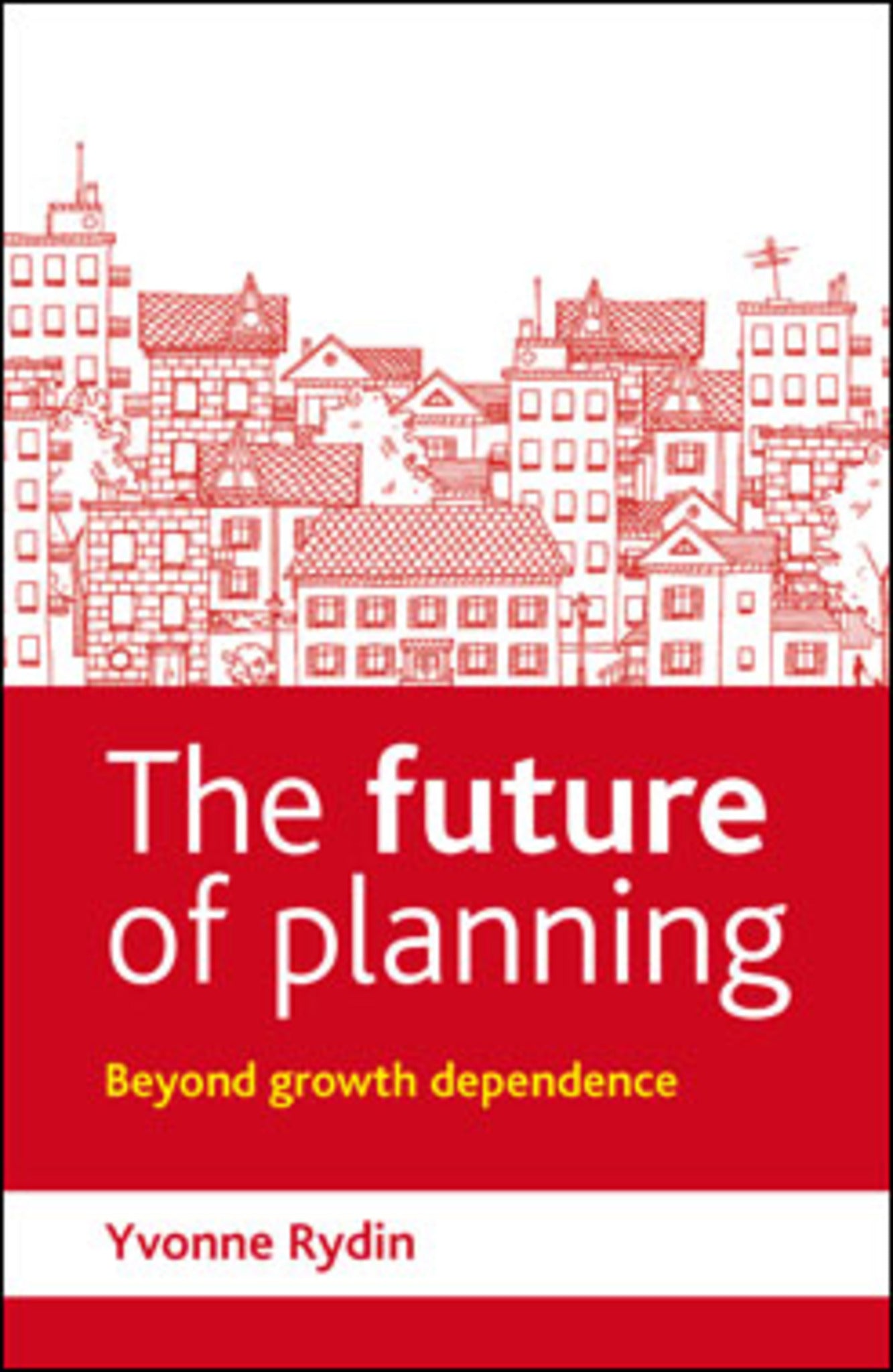 Cover image for The Future of Planning ISBN 9781447308416