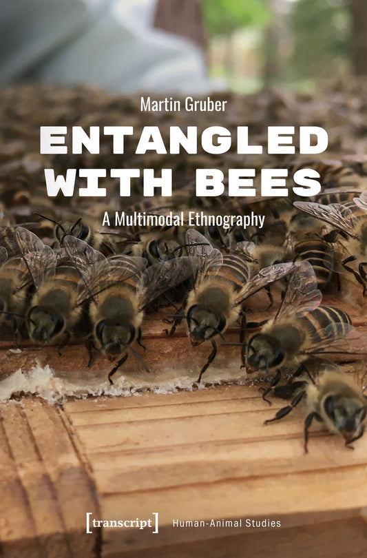 Entangled with Bees