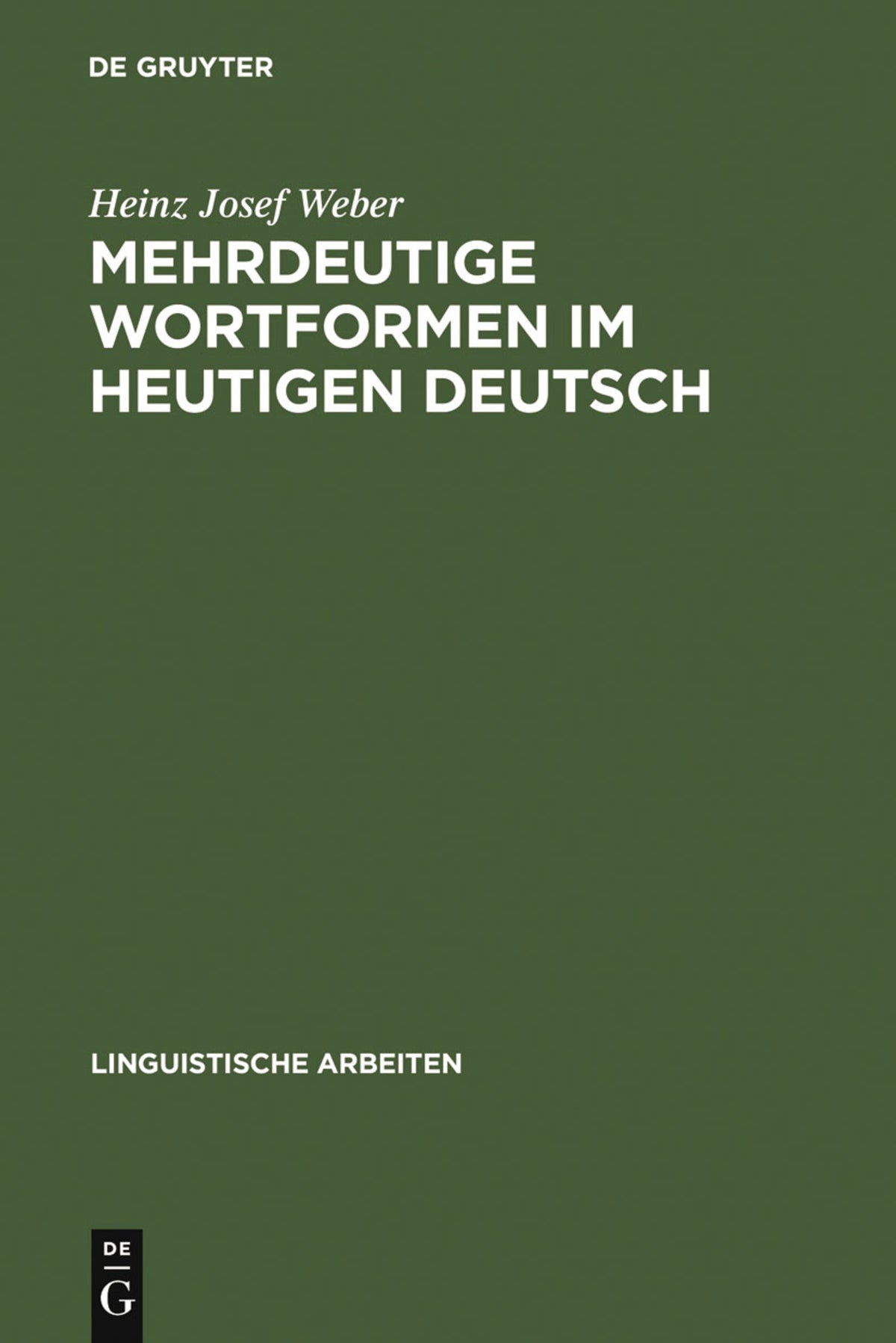 Cover image for Mehrdeutige Wortformen im heutigen Deutsch ISBN 9783484102163