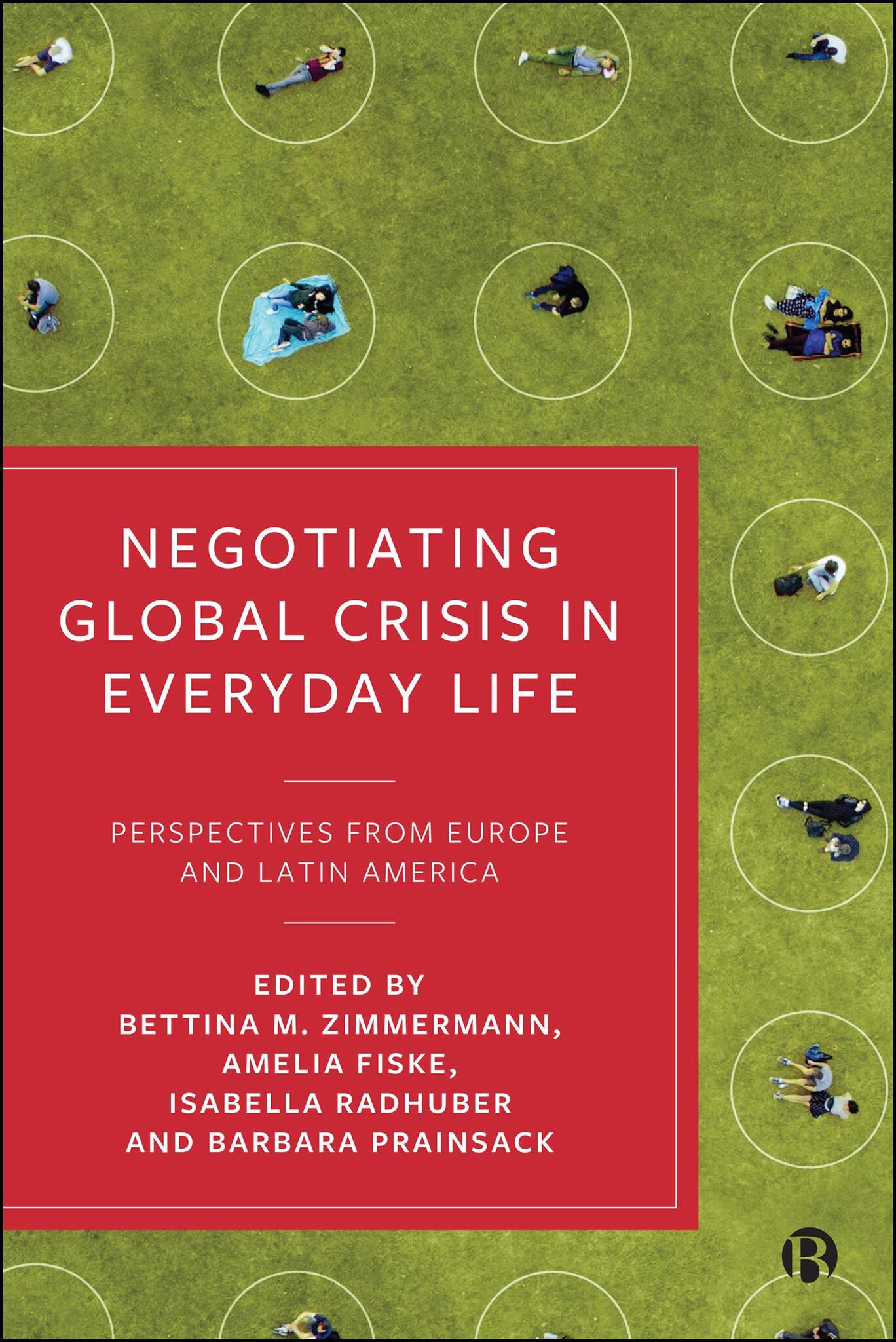 Negotiating Global Crisis in Everyday Life