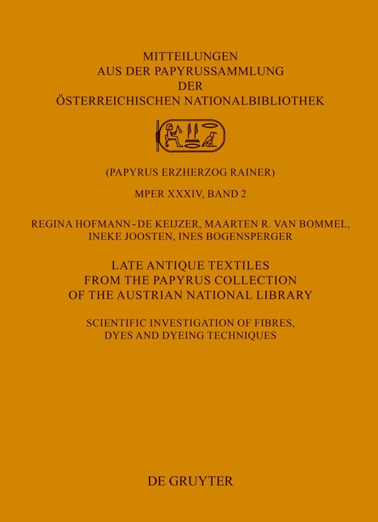 Late Antique Textiles from the Papyrus Collection of the Austrian National Library