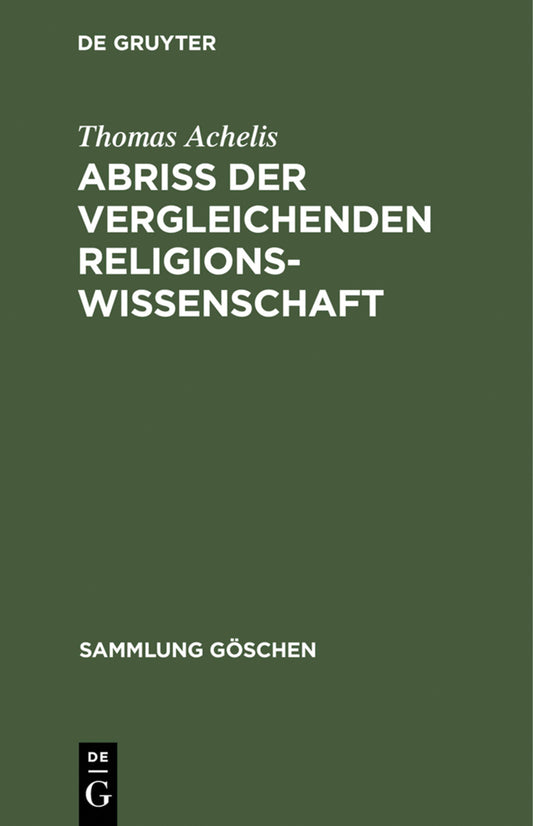 Abriß der vergleichenden Religionswissenschaft