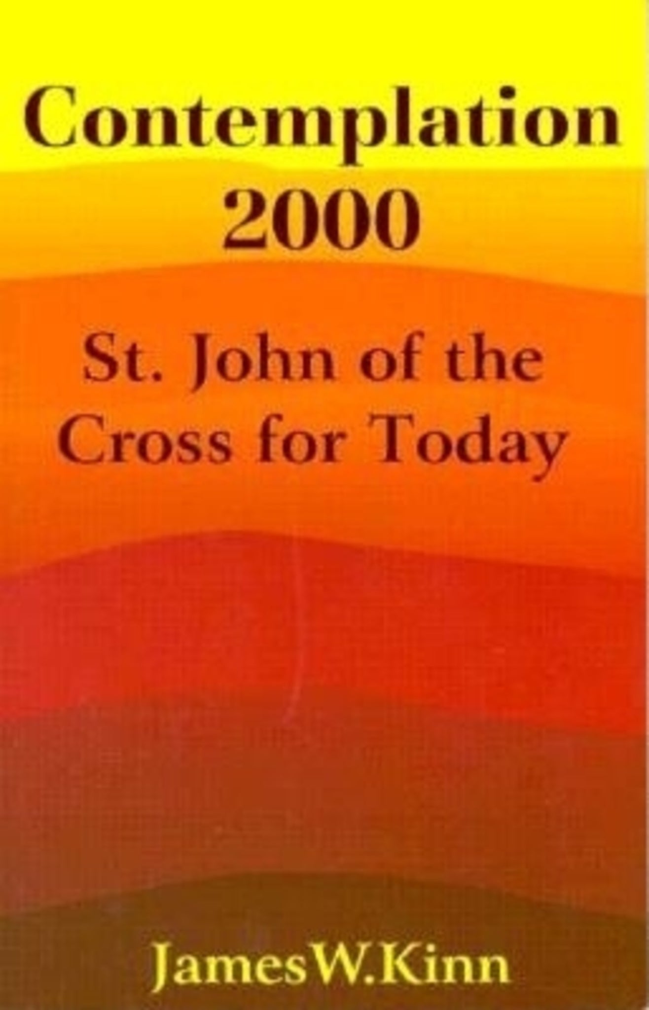 St John of the Cross for Today