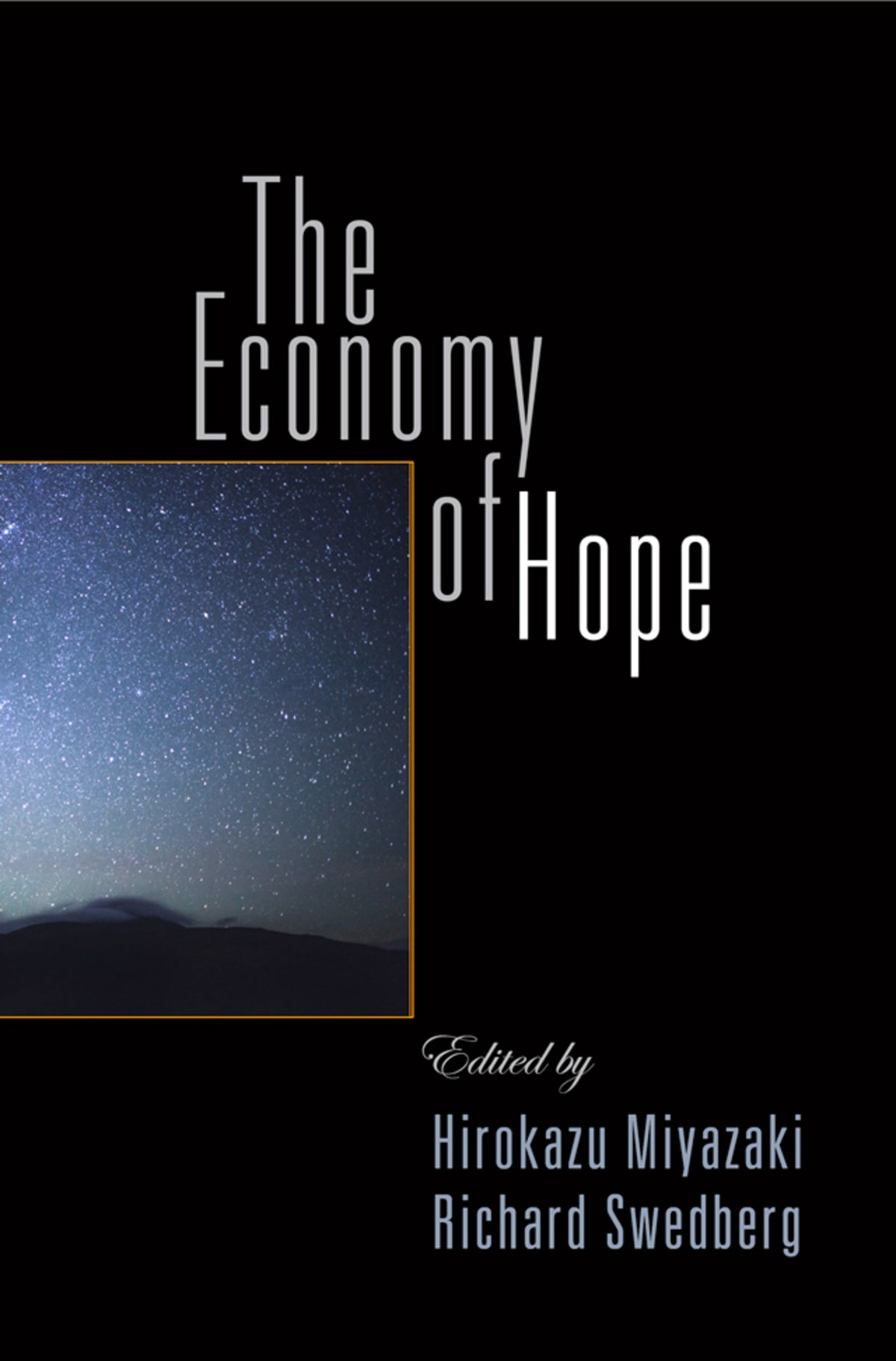 Cover image for The Economy of Hope ISBN 9780812248692