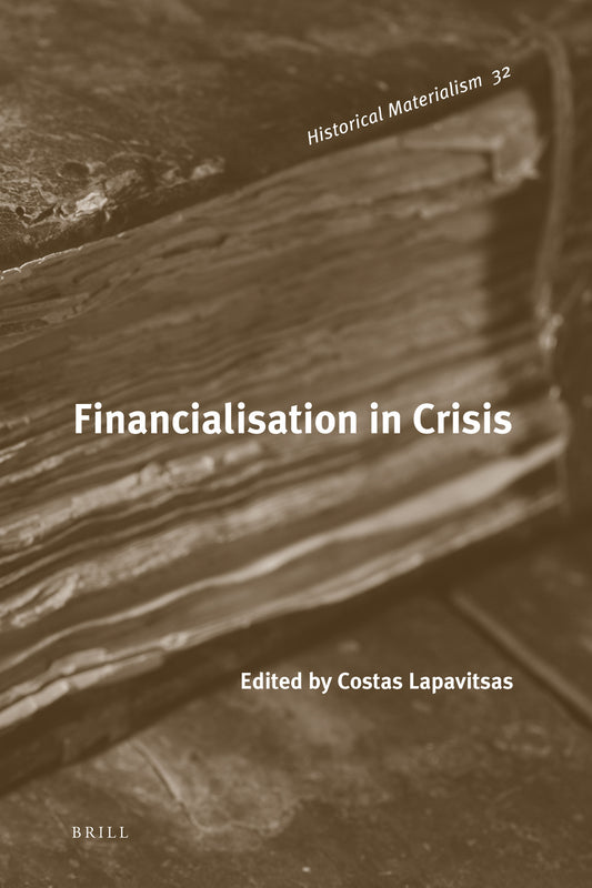 Financialisation in Crisis