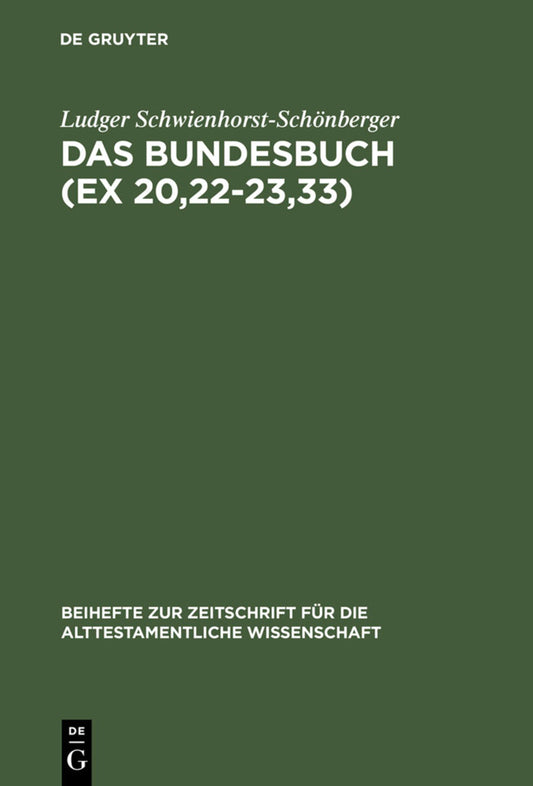 Das Bundesbuch (Ex 20,22-23,33)