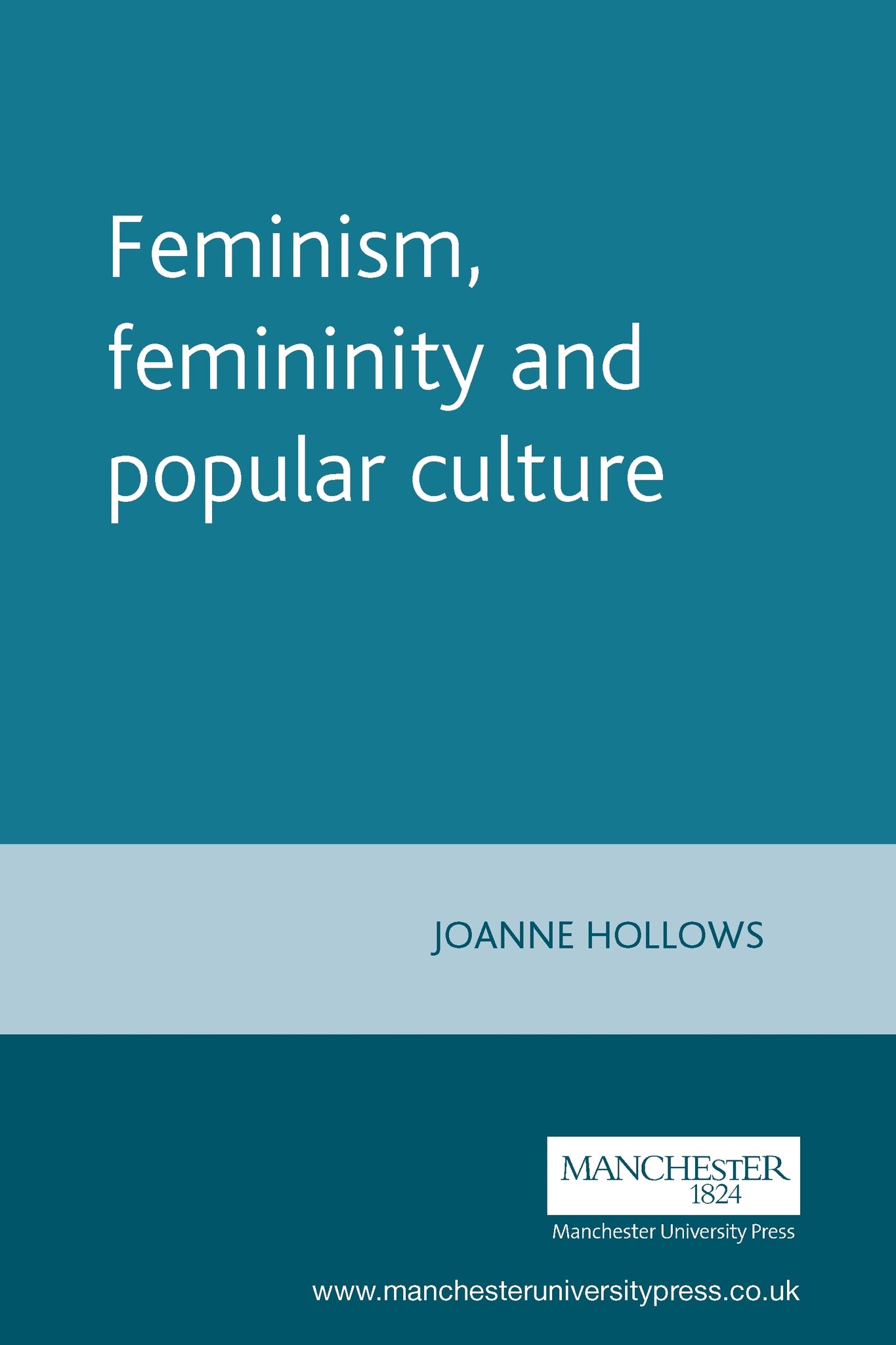 Feminism, femininity and popular culture