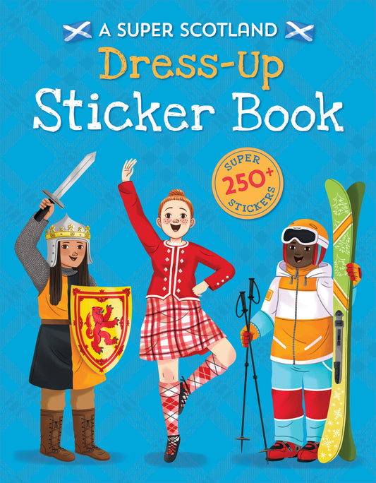A Super Scotland Dress-up Sticker Book