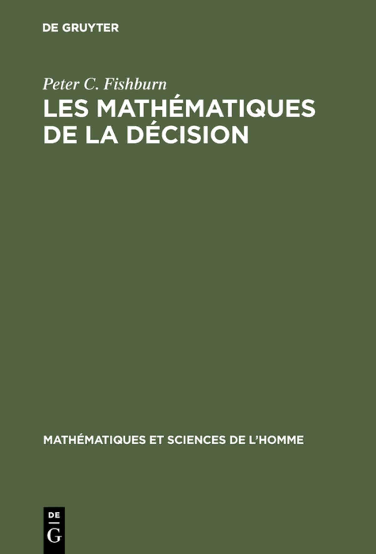 Les mathématiques de la décision