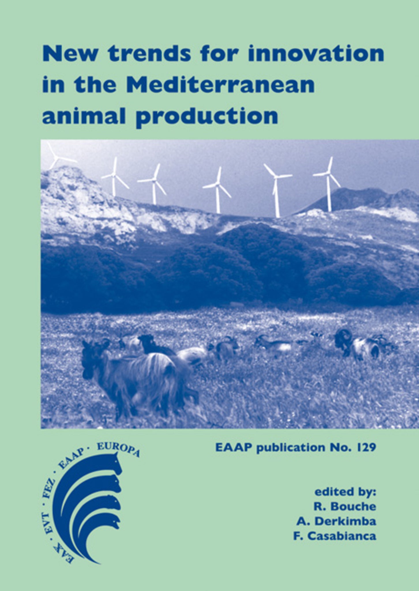 New trends for innovation in the Mediterranean animal production