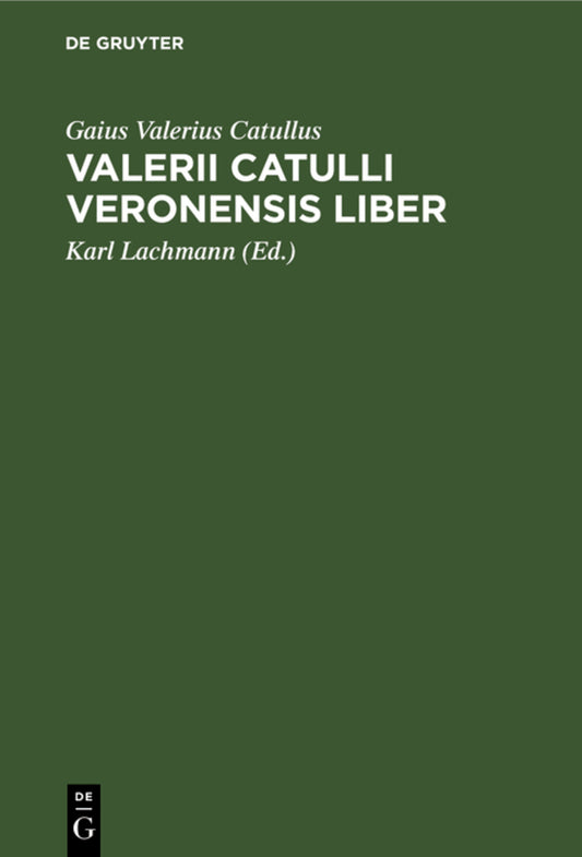 Valerii Catulli Veronensis liber
