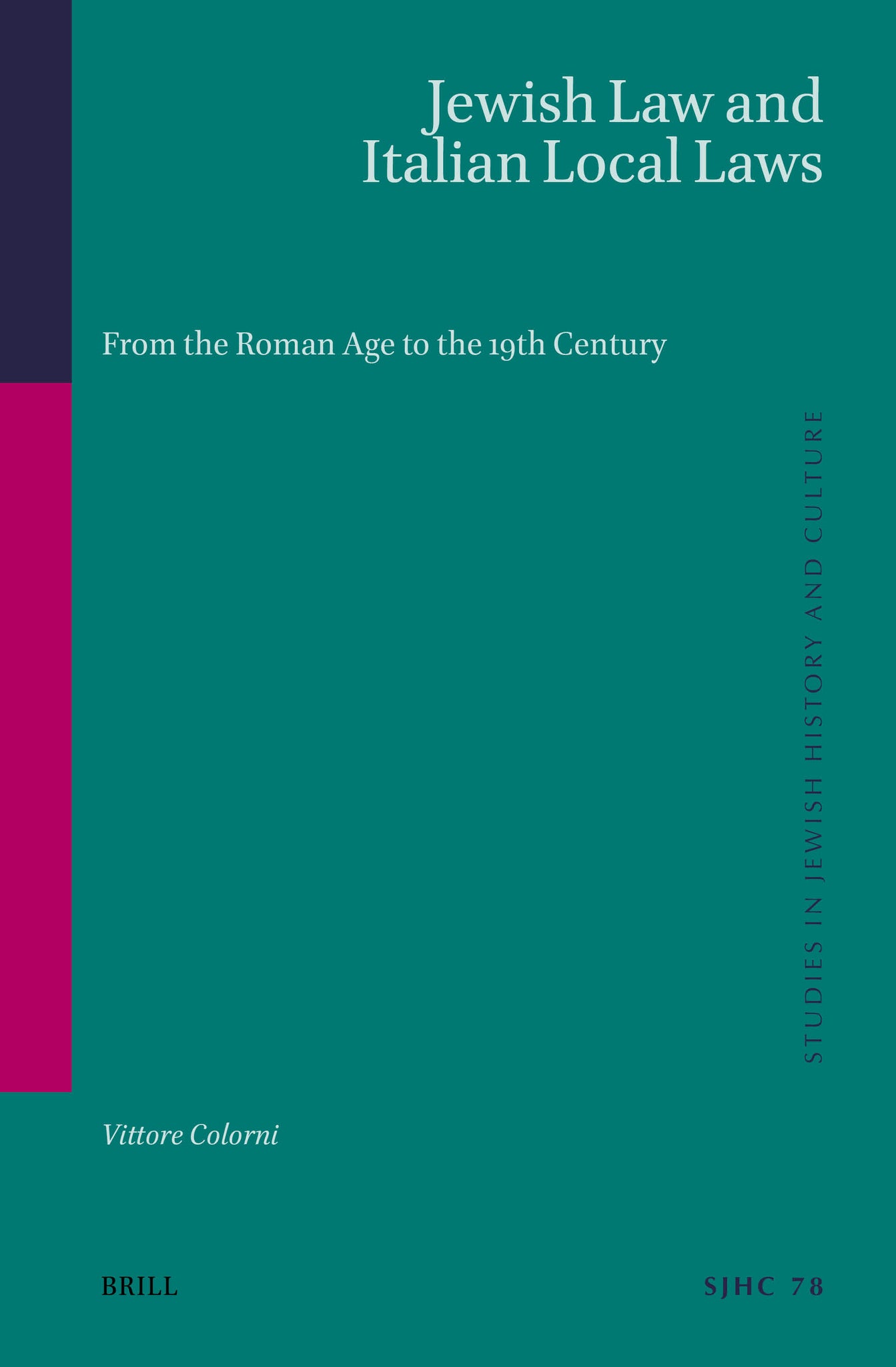 Cover image for Jewish Law and Italian Local Laws ISBN 9789004677616