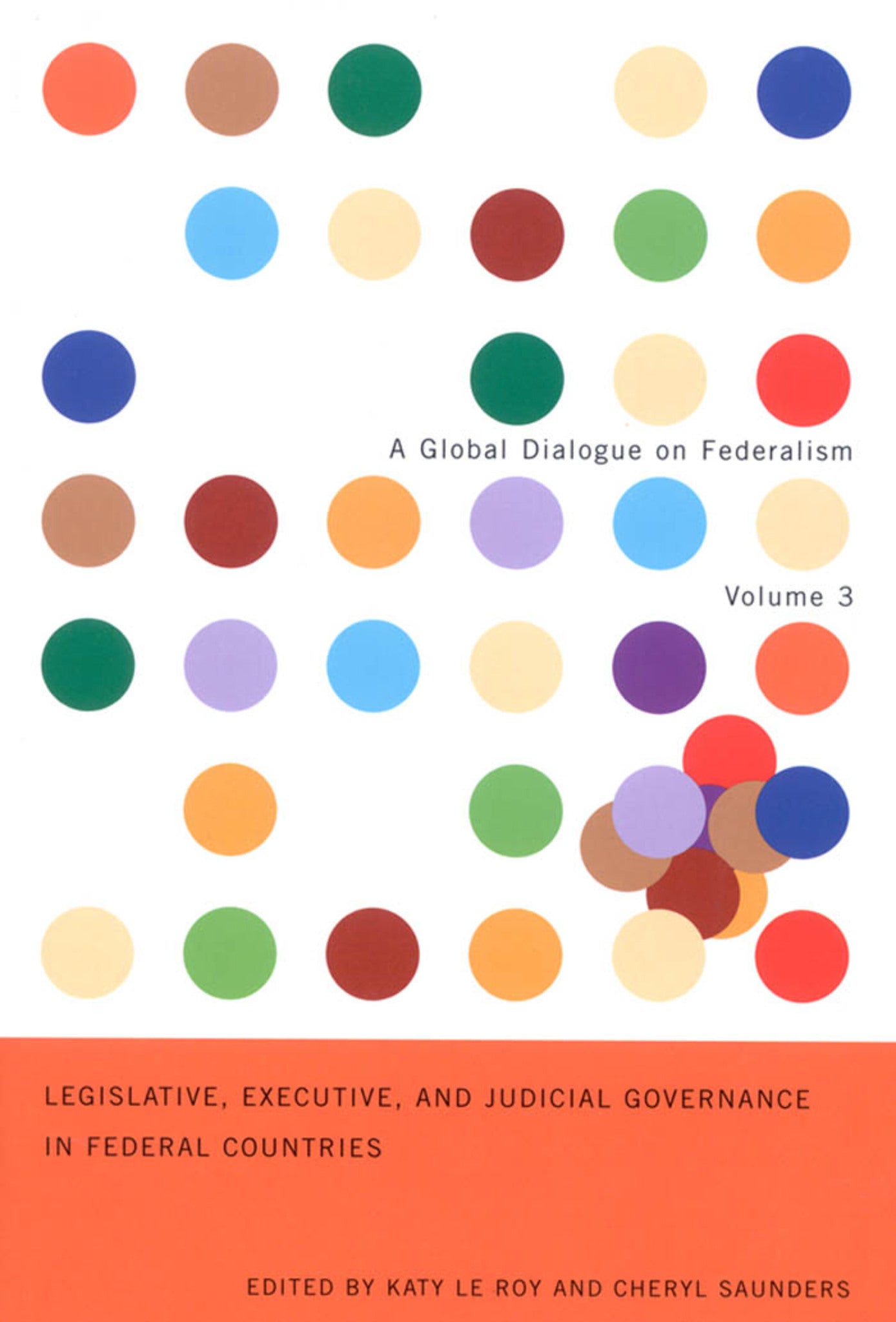 Cover image for Legislative, Executive, and Judicial Governance in Federal Countries ISBN 9780773531635