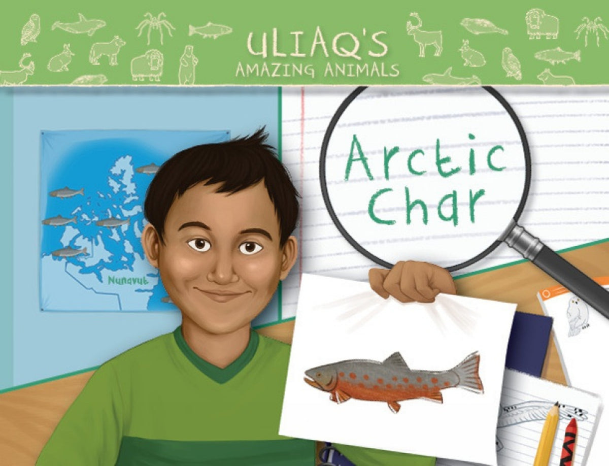 Cover image for Uliaq's Amazing Animals: Arctic Char ISBN 9781774503652