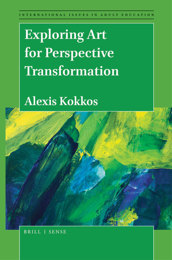 Cover image for Exploring Art for Perspective Transformation ISBN 9789004455368