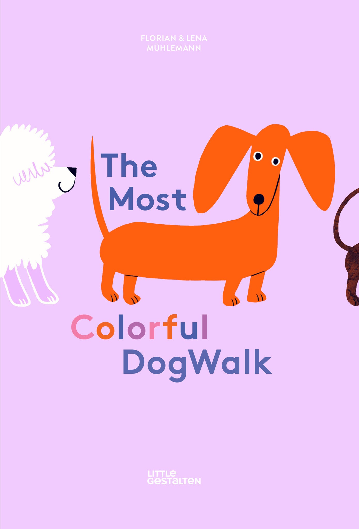 Cover image for The Most Colorful Dog Walk ISBN 9783967048162