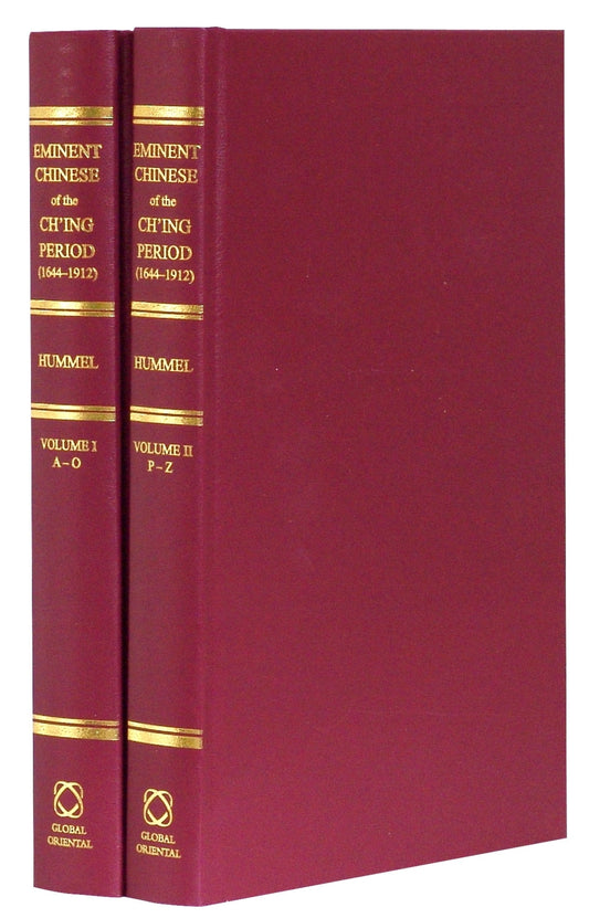 Eminent Chinese of the Ch'ing Period, 1644-1912 (2 vols)