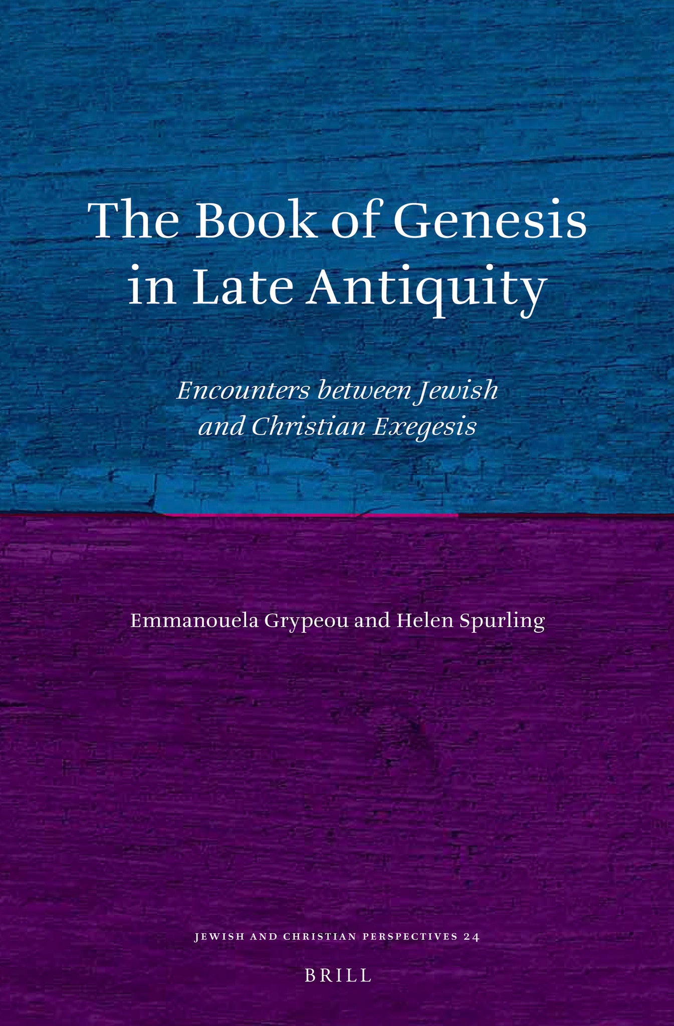 The Book of Genesis in Late Antiquity